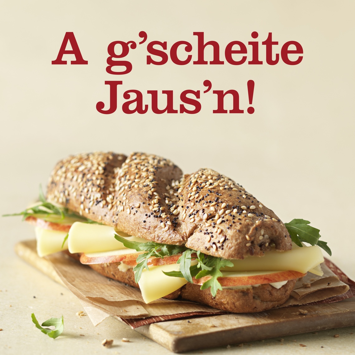 A g’scheite Jaus’n!