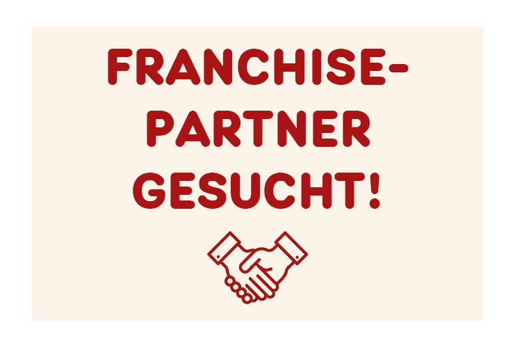 Franchise-Partner gesucht!